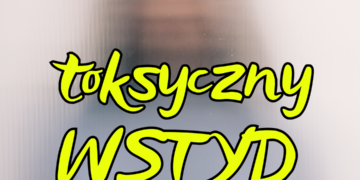toksyczny wstyd dda